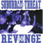 Suburban Threat / Revenge