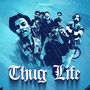 Thug Life