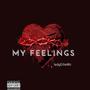 My Feelings (Explicit)