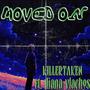 Moved On (feat. Iliana Vlachos & Prod. Sketchy) [Explicit]