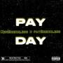 Pay Day (Explicit)