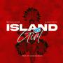 Island Girl (feat. Kreecher)