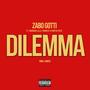 Dilemma (feat. Darrian Lilly, Jennesy & Poetic Peez) [Explicit]