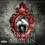 Smoke & Mirrors (Explicit)