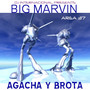 Agacha y Brota - Single