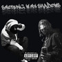 Smoking with my shadows (Explicit)