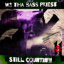 STILL COUNTIN'!! (Explicit)