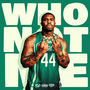 Who Not Me (Explicit)