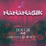 Nananabik (feat. Honcho & Lasito Uno) [Explicit]