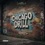 Chicago drill (Explicit)