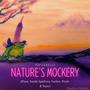 Nature's Mockery (Explicit)