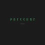 Pressure