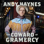 The Coward of Gramercy (Explicit)