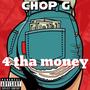 4 tha money (Explicit)