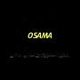 Osama (Explicit)