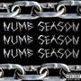 NUMB SEASON (Explicit)