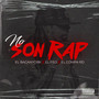 No Son Rap (Explicit)