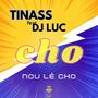 Nou lé cho (feat. TINASS)