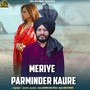 Meriye Parminder Kaure