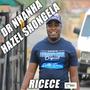 Dr nhanha (Recece) (feat. Hazel shongela)