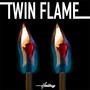 Twin Flame (Explicit)