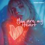 You Are My Heart