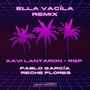 ELLA VACILA (REMIX) [Explicit]