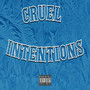 Cruel Intentions (Explicit)