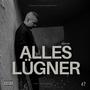 Alles Lügner (Explicit)