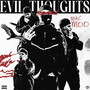 EVIL THOUGHTS (Explicit)