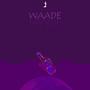 Waade (Explicit)