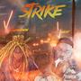 STRIKE! (feat. Jtrawwww) [Explicit]