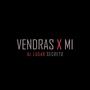 Vendrás X Mí (feat. Sammy)