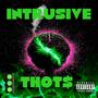 InTRUsive THOTS 2 (Explicit)