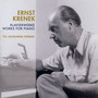 KRENEK, E.: Piano Works - 12 Variations in 3 Movements / 11 Piano Pieces / Echoes from Austria / Piano Sonata No. 7 (Korber)