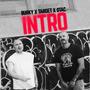 Intro (feat. Burky & Target) [Explicit]