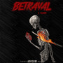 Betrayal (Explicit)