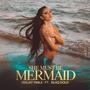 She Must Be Mermaid (feat. Blaq Gold)
