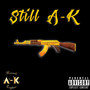 Still a-K