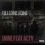 TIL I COME HOME (feat. ACTV) [Explicit]