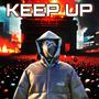 Keep Up (Explicit)