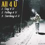 All 4 U (Explicit)