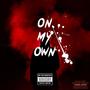 On my own (Explicit)