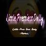 Little Prettiest Dolly (Explicit)