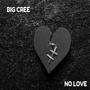 NO LOVE (Explicit)