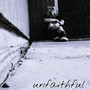 Unfaithful (Explicit)