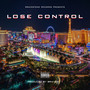 Lose Control (Explicit)