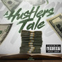 A HUSTLER'S TALE (Explicit)