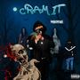 Cram It (Explicit)