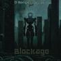 Blockage (feat. P Lastozi)